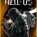 Download Hell is Us – Deluxe Edition