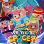 Download Holy Potatoes! We’re in Space?! Download Holy Potatoes! We’re in Space?!