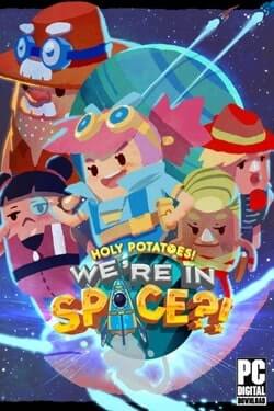 Download Holy Potatoes! We’re in Space?!