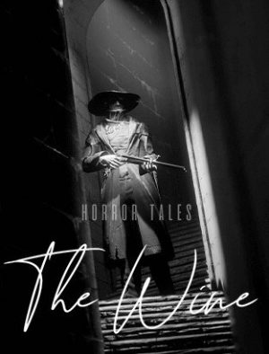 Download Horror Tales: The Wine