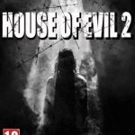 Download House of Evil 2 Download House of Evil 2