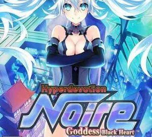 Download Hyperdevotion Noire: Goddess Black Heart Download Hyperdevotion Noire: Goddess Black Heart