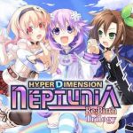 Download Hyperdimension Neptunia Re;Birth Trilogy Download Hyperdimension Neptunia Re;Birth Trilogy