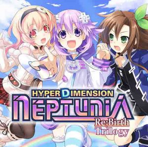 Download Hyperdimension Neptunia Re;Birth Trilogy