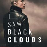 Download I Saw Black Clouds
