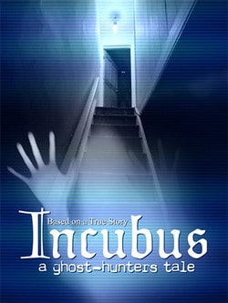 Download Incubus - A ghost-hunters tale