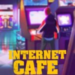 Download Internet Cafe Simulator