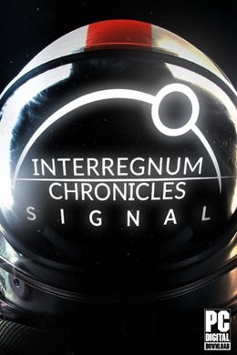 Download Interregnum Chronicles: Signal