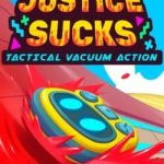 Download Justice Sucks: Tactical Vacuum Action