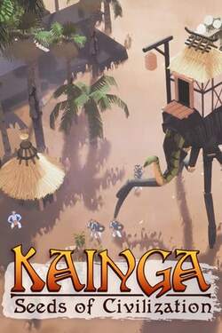 Download Kainga: Seeds of Civilization