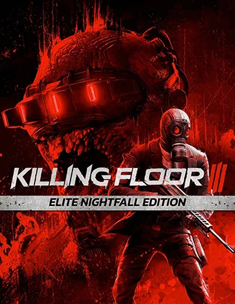 Download Killing Floor 3 Elite Nightfall Edition