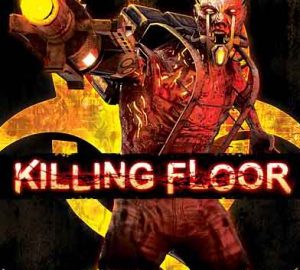 Download Killing Floor Download Killing Floor