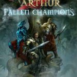 Download King Arthur: Fallen Champions