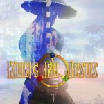 Download Kung Fu Jesus