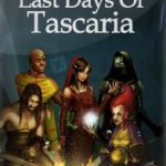 Download Last Days Of Tascaria Download Last Days Of Tascaria