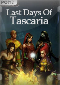 Download Last Days Of Tascaria