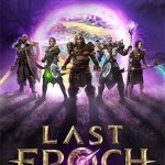 Download Last Epoch (v1.0/Build 13521929/Release, MULTi9) [FitGirl Repack]