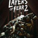 Download Layers of Fear 2 Download Layers of Fear 2