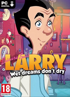 Download Leisure Suit Larry - Wet Dreams Don't Dry