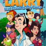 Download Leisure Suit Larry - Wet Dreams Dry Twice