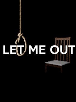 Download LET ME OUT