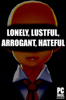 Download Lonely, Lustful, Arrogant, Hateful