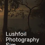 Download Lushfoil Photography Sim