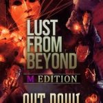 Download Lust from Beyond: M Edition