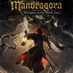 Download Mandragora: Whispers of the Witch Tree - Digital Deluxe Edition (v1.2.4.2147 + 9 DLCs/Bonuses, MULTi12) [FitGirl Repack, Selective Download - from 11.4 GB]