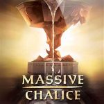 Download Massive Chalice Download Massive Chalice