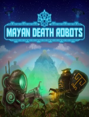 Download Mayan Death Robots