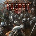 Download Medieval Kingdom Wars Download Medieval Kingdom Wars