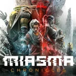 Download Miasma Chronicles