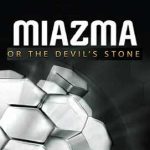 Download MIAZMA or the Devil's Stone