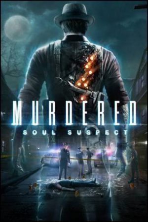 Download Murdered: Soul Suspect Download Murdered: Soul Suspect