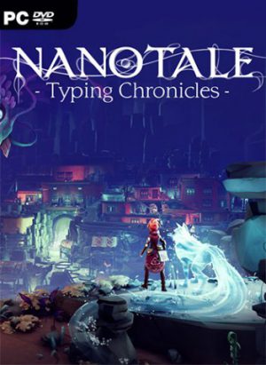 Download Nanotale - Typing Chronicles
