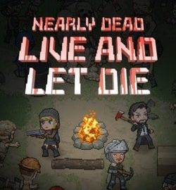 Download Nearly Dead - Live and Let Die
