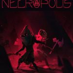 Download Necropolis: Brutal Edition Download Necropolis: Brutal Edition