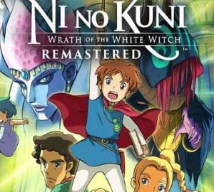 Download Ni no Kuni Wrath of the White Witch Remastered