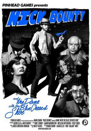Download Nick Bounty and the Dame with the Blue Chewed Shoe