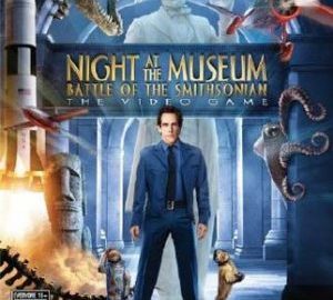 Download Night at the Museum: Battle of the Smithsonian The Video Game