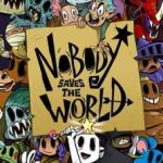 Download Nobody Saves the World