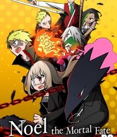 Download Noel the Mortal Fate - Complete