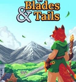 Download Of Blades & Tails