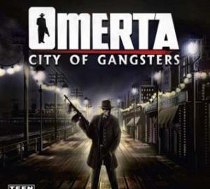 Download Omerta: City of Gangsters Download Omerta: City of Gangsters