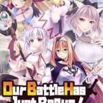 Download Our Battle Has Just Begun!