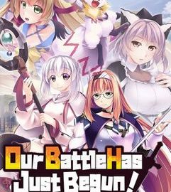 Download Our Battle Has Just Begun!
