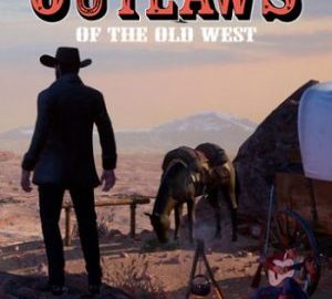 Download Outlaws of the Old West