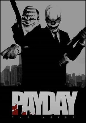 Download PayDay: The Heist Download PayDay: The Heist