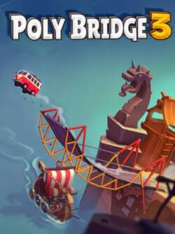 Download Poly Bridge 3